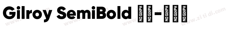 Gilroy SemiBold 字体字体转换
